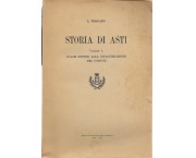 Storia di Asti vol. 1°. Dalle origini alla organizzazione del comune