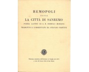REMOPOLI ossia LA CITTÀ DI SANREMO poema latino di G. B. Romolo Moreno tradotto e commentato da Ste ...