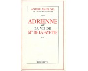 Adrienne ou la vie de M.me de La Fayette