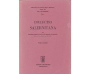 Collectio Salernitana ossia documenti inediti, e trattati di medicina appartenenti alla Scuola Medica Salernitana, in 5 voll.