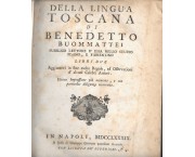 DELLA LINGUA TOSCANA di Benedetto Buommattei, pubblico lettore d'essa nello studio pisano, e fiorent ...
