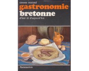 Gastronomie bretonne d'hier et d'aujourd'hui