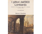 I pittori dell'800 lombardo. Quotazioni e prezzi di tutti i pittori nati in Lombardia dal 1800 al 18 ...