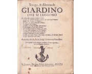 Il vago & dilettevole Giardino, ove si leggono... Et in questa quinta editione accresciuto di nova aggiunta & con diligenza emendato - UNITO - Aggiunta al vago & dilettevole Giardino, nella quale si leggono...