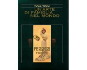 Ferrari Trento 1902-1992. Un'arte di famiglia nel mondo