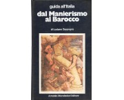 Guida all'Italia - Dal Manierismo al barocco