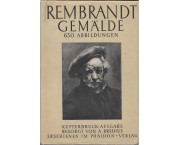 Rembrandt gemalde. 630 abbildungen