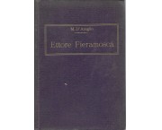 Ettore Fieramosca ossia La disfida di Barletta colla vita dell'Autore scritta da Pietro Fanfani ed illustrata espressamente dal Cav. N. Sanesi