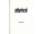 Alpini. Storia e leggenda, in 3 voll.
