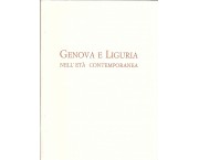 Genova e Liguria nell'etÃ  contemporanea vol. I - II - unito - La Cassa di Risparmio di Genova e Imperia