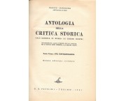 Antologia della critica storica. Dall'agonia di Roma ai giorni nostri, in 3 voll.