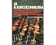 Il Lucchesi. Il libro di cucina del piÃ¹ famoso dietologo italiano