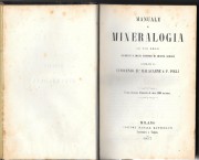 Manuale di Mineralogia ad uso degli studenti e degli amatori di questa scienza. Prima edizione illustrata di circa 1000 incisioni