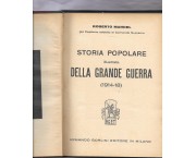 Storia popolare illustrata della grande guerra (1914-18), in 6 voll.