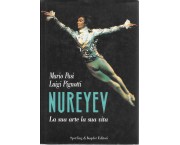 Nureyev. La sua arte la sua vita