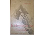 Il Monte Cervino. Illustrazioni di Edoardo Rubino. Prefazione di Edmondo De Amicis. Nota Geologica d ...