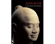 Angkor et dix siecles d'art Khmer