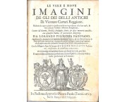 Le vere e nove imagini de gli dei delli antichi di Vincenzo Cartari reggiano ... cavate da' marmi, b ...
