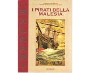I pirati della Malesia. Edizione integrale annotata a cura di Mario Spagnol