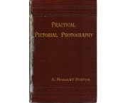 Practical pictorial photography, 2 parti in 1 vol.