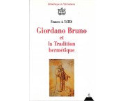 Giordano Bruno et la Tradition hermetique