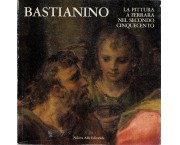 Bastianino e la pittura a Ferrara nel secondo Cinquecento