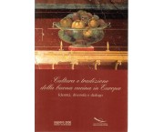 Cultura e tradizione della buona cucina in Europa. IdentitÃ , diversitÃ  e dialogo