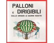 Palloni e dirigibili dalle origini ai giorni nostri