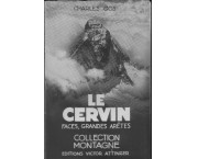 Le Cervin, vol. 2° Faces, grandes aretes