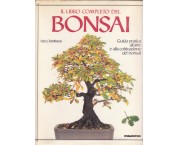Il libro completo del bonsai