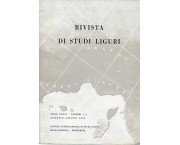 Rivista di studi liguri. Anno XXXII - numeri 1-2 gennaio - giugno 1966