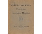Conseils techniques pour l'Architecture et les Installations Hotelieres