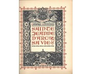 Sainte Jeanne D'Arc. Sa vie