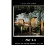 I CASTELLI itinerari di poesia, storia, arte nel Cuneese di ieri e di oggi