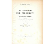 Il parroco del terremoto. Don Francesco Lombardi. Fondatore del Santuario-Basilica del S. Cuore di Gesù in Bussana di San Remo