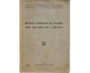 Metodi ufficiali di analisi per gli olii ed i grassi