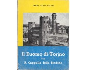 Il Duomo di Torino e la R. Cappella della Sindone