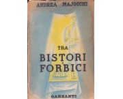 Tra bistori e forbici. Nuove pagine dall'albo di un chirurgo