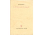 Un D'Annunzio ignorato. Vicende e aspetti insospettati del Poeta