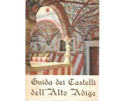 Guida dei castelli dell'Alto Adige