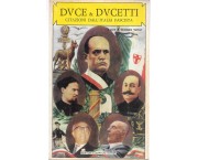Duce e ducetti. Citazioni dall'Italia fascista