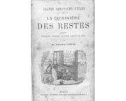 La cuisinière des restes et des potages, purées, sauces, ragouts etc.