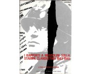 I rapporti a Mussolini sulla stampa clandestina 1943-1945