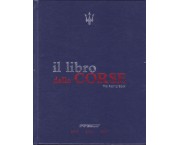 Maserati. Il libro delle corse - The racing book