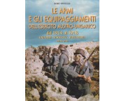 Le armi e gli equipaggiamenti dell'esercito austro-ungarico dal 1914 al 1918. Uniformi - distintivi - buffetterie, vol. 1°