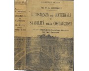Resistenza dei materiali e stabilità delle costruzioni ad uso degli ingegneri, capomastri, costrutt ...