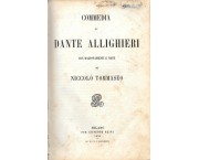 Commedia di Dante Allighieri con ragionamenti e note di Niccolò Tommaseo