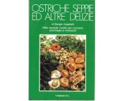 Ostriche seppie ed altre delizie