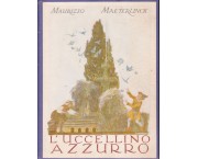 L'uccellino azzurro. Disegni di Gustavino