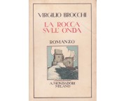 La rocca sull'onda. Romanzo
